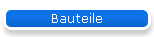 Bauteile